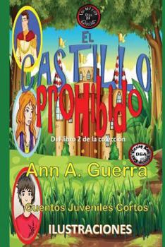 Paperback El Castillo Prohibido: Cuento No. 23 [Spanish] Book