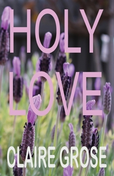 Paperback Holy Love Book