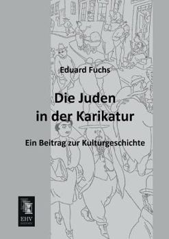 Paperback Die Juden in Der Karikatur [German] Book