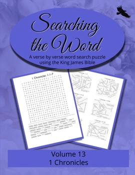 Searching the Word, Volume 13: 1 Chronicles