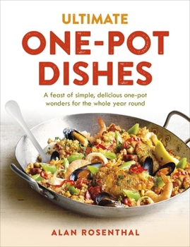 Paperback Ultimate One-Pot Dishes: A Feast of Simple, Delicious One-Pot Wonders for the Whole Year Round Book