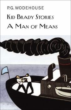 Hardcover Kid Brady Stories and a Man of Means Book