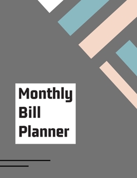Paperback Monthly Bill Planner: Budget Planner-Personal Expense Tracker-Organizer Savings-Bill Payment Log-Financial Journal-Monthly and Daily (Dollar Book