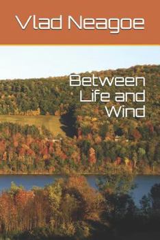 Paperback Between Life and Wind Book