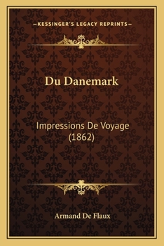 Paperback Du Danemark: Impressions De Voyage (1862) [French] Book