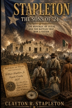 Stapleton: Sons of '24 (Stapleton: From England to America)