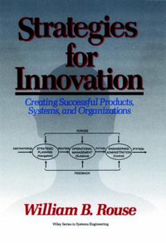 Hardcover Strategies for Innovation: Creating Successful Products, Systems, and Organizations Book