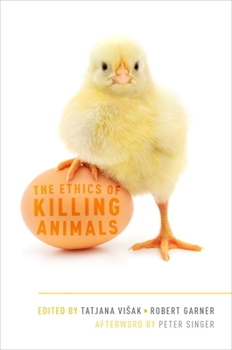 Paperback The Ethics of Killing Animals Book