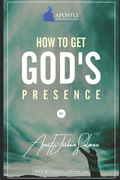 Paperback How To Get God's Presence Book