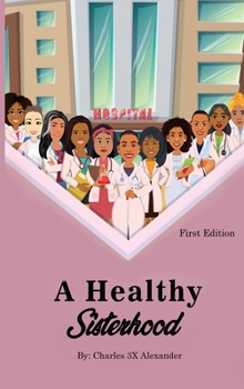 Hardcover A Healthy Sisterhood Book