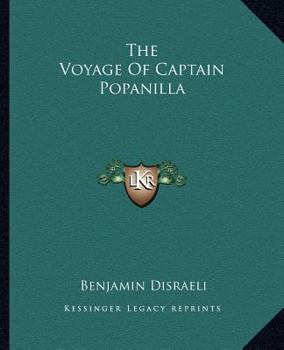 Paperback The Voyage Of Captain Popanilla Book