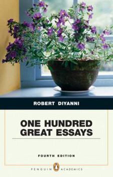 One Hundred Great Essays (Penguin Academics)