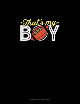 That's My Boy: Cornell Notes Notebook