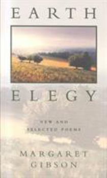 Paperback Earth Elegy: New and Selected Poems Book