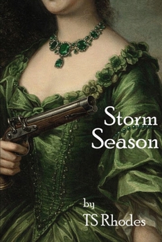Storm Season - Book #3 of the Pirate Empire