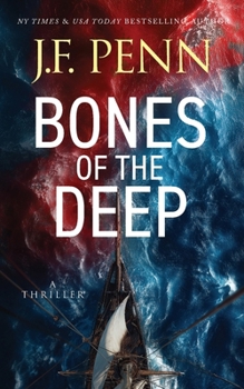 Paperback Bones of the Deep: A Thriller Book
