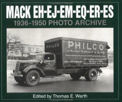 Paperback Mack Eh, Ej, Em, Eq, Er, Es 1936-1950 Photo Archive Book