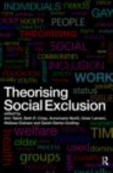 Paperback Theorising Social Exclusion Book