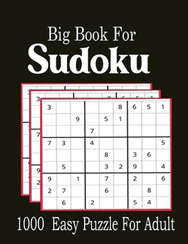 Paperback Big Book For Sudoku: 1000 Easy Puzzles For Adult Book