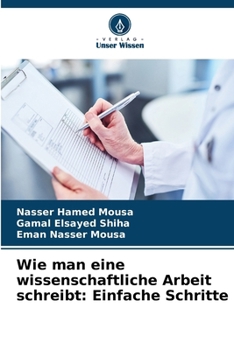 Wie man eine wissenschaftliche Arbeit schreibt: Einfache Schritte