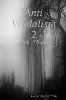 Paperback Anti Voidalism 2: Book of Raine Book