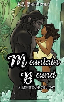 Mountain Bound: A Monstrous Love Story - Book  of the Pine Ridge Universe