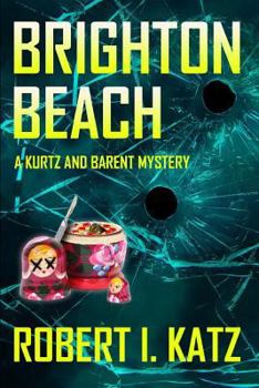 Brighton Beach: A Kurtz and Barent Mystery - Book #5 of the Kurtz and Barent Mysteries