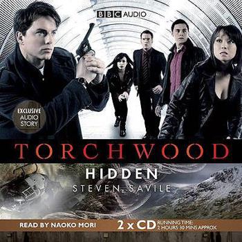 Torchwood: Hidden - Book #1 of the Torchwood Audio Exclusives