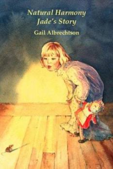 Paperback Natural Harmony: Jade's Story Book