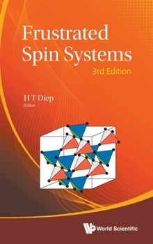 Hardcover Frustrated Spin Systems (3rd Ed) Book
