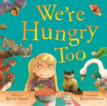 Paperback We're Hungry Too Book