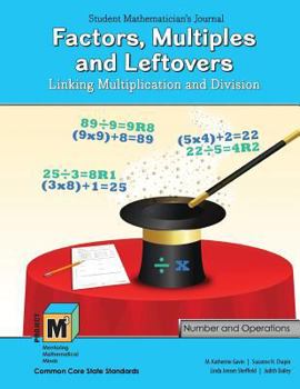 Paperback Project M3: Level 3-4: Factors, Multiples and Leftovers: Linking Multiplication and Division Student Mathematician's Journal Book