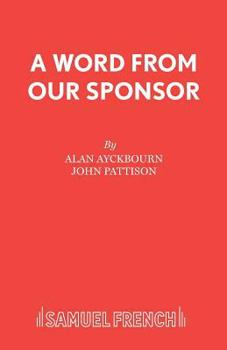Paperback A Word From Our Sponsor Book