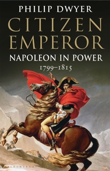 Paperback Citizen Emperor: Napoleon in Power 1799-1815 (Napoleon Vol 2) Book