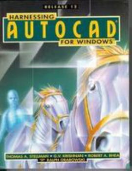 Hardcover Harnessing AutoCAD for Windows: Release 12 Book