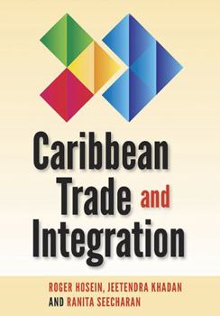 Paperback Caribbean Trade and Integration Book