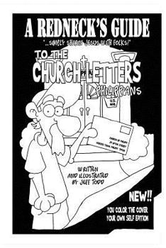 A Redneck's Guide: The Church Letters - Philippians