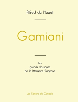 Paperback Gamiani de Alfred de Musset (édition grand format) [French] Book