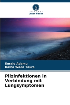 Paperback Pilzinfektionen in Verbindung mit Lungsymptomen [German] Book