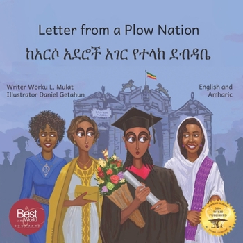 Paperback Letter From a Plow Nation: From Ethiopia With Love in Amharic and English Book