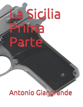 La Sicilia Prima Parte