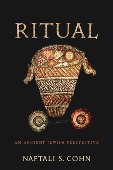Hardcover Ritual: An Ancient Jewish Perspective Book