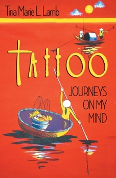 Paperback Tattoo: Journeys On My Mind Book
