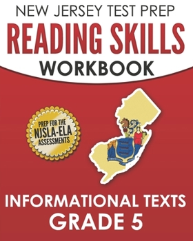 Paperback NEW JERSEY TEST PREP Reading Skills Workbook Informational Texts Grade 5: Preparation for the NJSLA-ELA Book