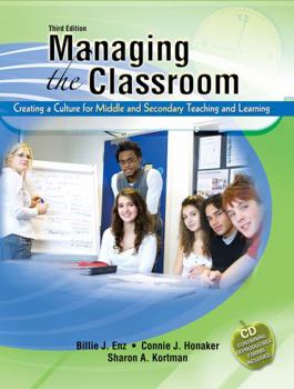 Paperback Managing the Classroom: Creating a Culture for Middle and Secondary Teaching and Learning Book