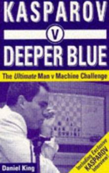 Paperback Kasparov V Deeper Blue Book