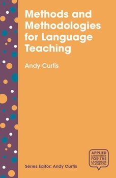 Paperback Methods and Methodologies for Language Teaching: The Centrality of Context Book