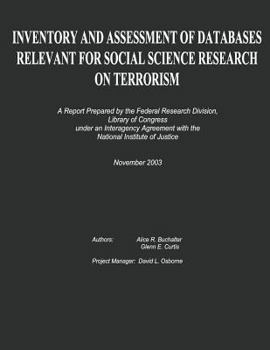 Paperback Inventory and Assessment of Databases Relevant for Social Science Research on Terrorism Book