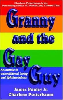 Paperback Granny and the Gay Guy Book
