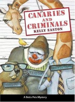 Hardcover Canaries and Criminals Book